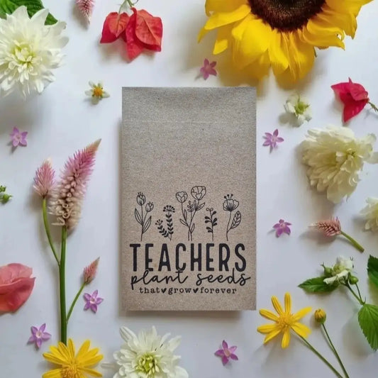 Plant seed mixed for teachers that plant seeds that grow forever.